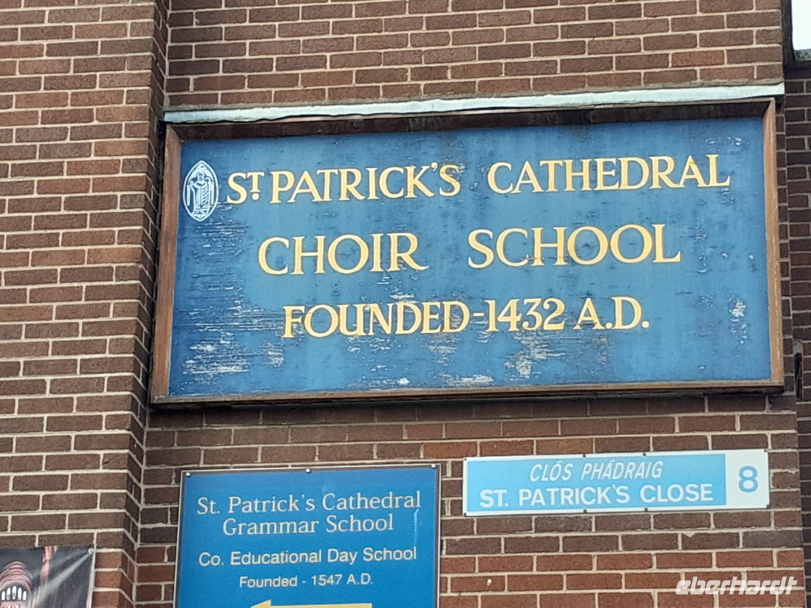 Tag 11 Dublin Schild St.Parricks choir School.jpg &ndash; &copy; Gabi Rübel (Eberhardt TRAVEL)