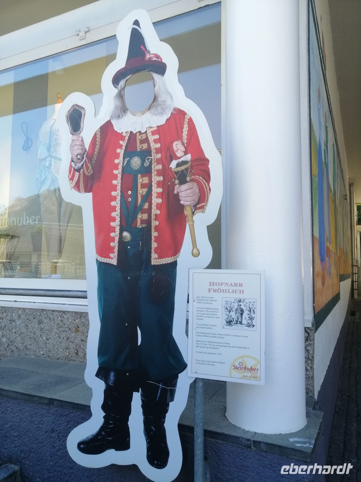 Freizeit in Bad Aussee: Hofnarr Fröhlich, geb. 1696 als Joseph Fröhlich (auch in Dresden tätig gewesen)