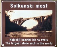Die größte steinerne Eisenbahnbrücke der Welt, Solkanbrücke